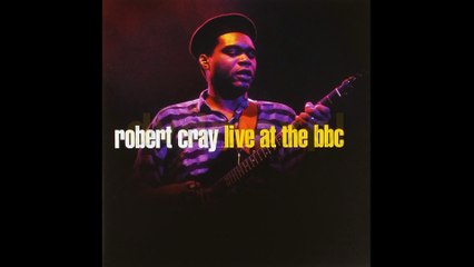 Robert Cray - These things _ Live at the BBC