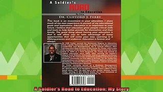 best book  A Soldiers Road to Education My Story