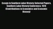 Read Essays in Southern Labor History: Selected Papers Southern Labor History Conference 1976