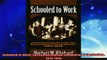 best book  Schooled to Work Vocationalism and the American Curriculum 18761946