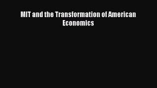 Download MIT and the Transformation of American Economics PDF Free