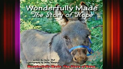 Downlaod Full PDF Free  Wonderfully Made The Story of Hope Full Free