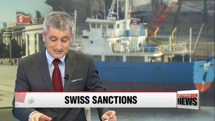 Switzerland ups pressure on N. Korea with new set of financial and trade sanctions