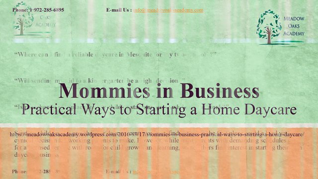 Mommies in Business- Practical Ways to Starting a Home Daycare