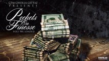 GTM Gwolla Gettaz - POF [Pockets On Finesse We Loaded Vol.1] (Audio)