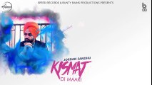 Kismat Di Maari - Lyrical Video - Jordan Sandhu - Punjabi Songs 2016 - Songs HD
