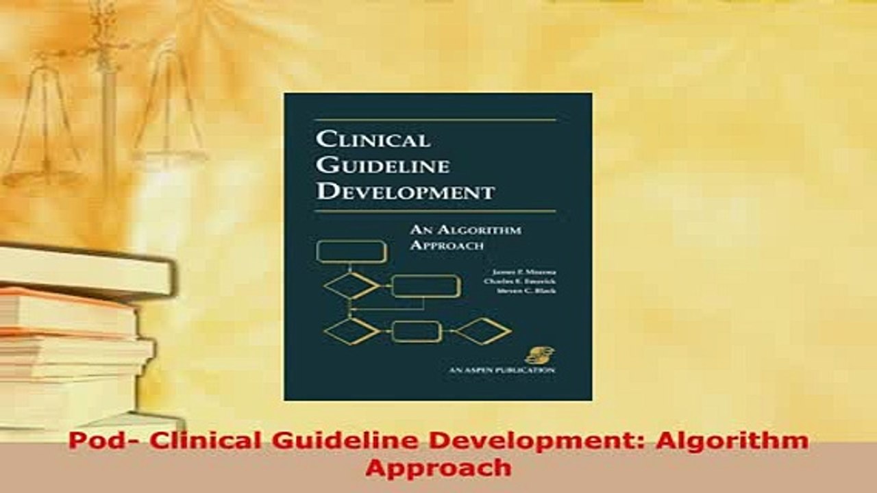 Download  Pod Clinical Guideline Development Algorithm Approach Ebook