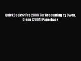 [PDF] QuickBooks? Pro 2000 For Accounting by Owen Glenn (2001) Paperback [Download] Online