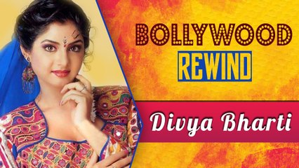 Divya Bharti - A Childlike Star | Bollywood Rewind | Biography & Facts