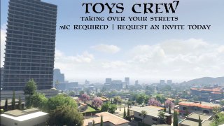 GTA TOYS CREW | Taking Over Your Streets Part 2