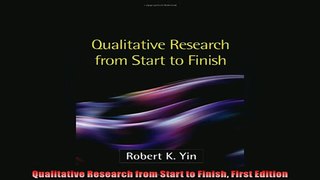 READ book  Qualitative Research from Start to Finish First Edition  FREE BOOOK ONLINE