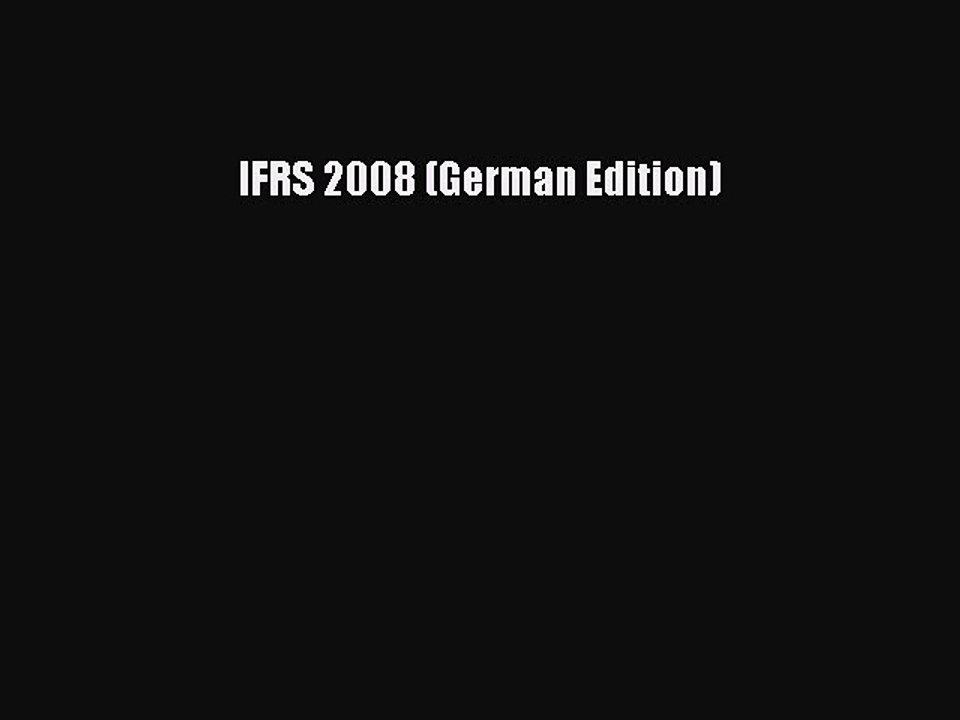 Read IFRS 2008 (German Edition) Ebook Free