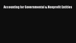 Read Accounting for Governmental & Nonprofit Entities Ebook Free