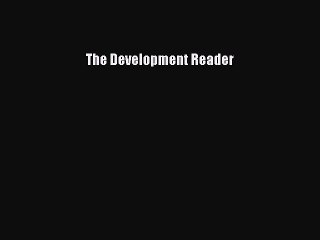 Read The Development Reader Ebook Free