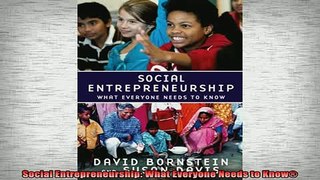 READ FREE Ebooks  Social Entrepreneurship What Everyone Needs to Know Free Online