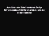 Read Algorithms and Data Structures: Design Correctness Analysis (International computer science