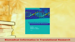 Read  Biomedical Informatics in Translational Research Ebook Free