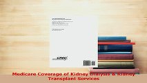 Download  Medicare Coverage of Kidney Dialysis  Kidney Transplant Services Ebook Online