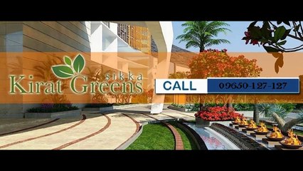 Sikka Kirat Greens Luxurious Project