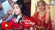 Balika Vadhu Actress Yuktii Kapoor Gets Ready For Her Wedding