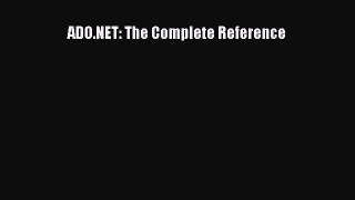 Download ADO.NET: The Complete Reference PDF Online