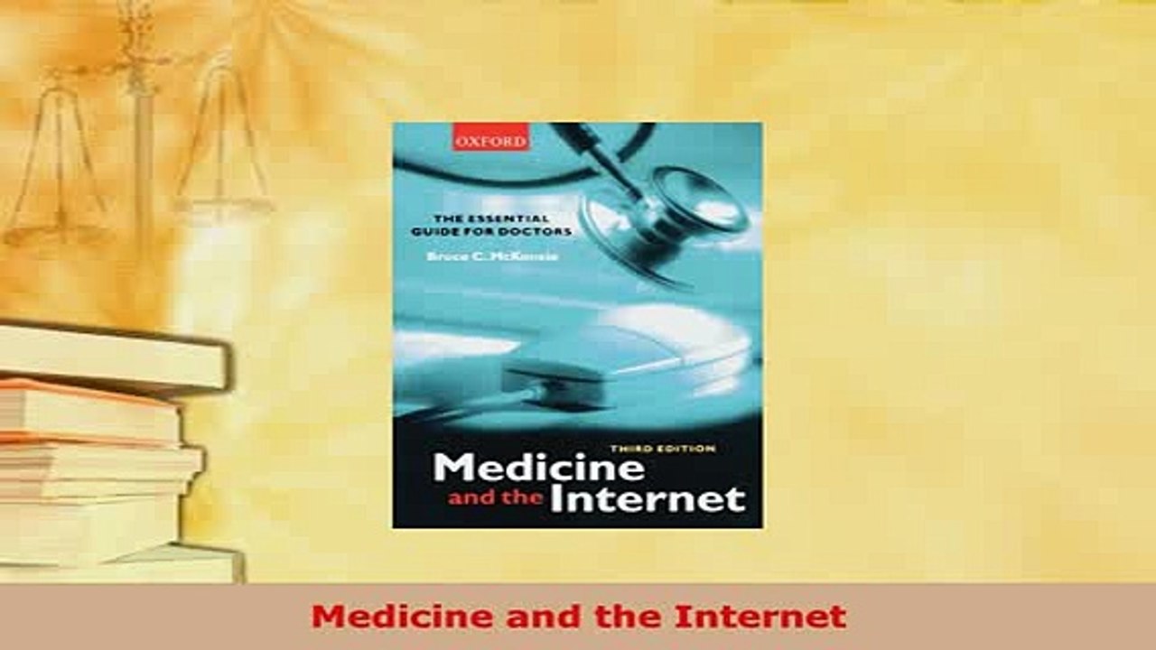 Read  Medicine and the Internet Ebook Free