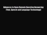 [PDF] Advances in Open Domain Question Answering (Text Speech and Language Technology) [Read]