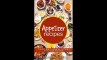 Appetizer Recipes The Ultimate Guide of Cooking Appetizer Recipes Appetizer Recipes Appetizer Cookbook Appetizer