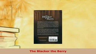 Download  The Blacker the Berry Free Books