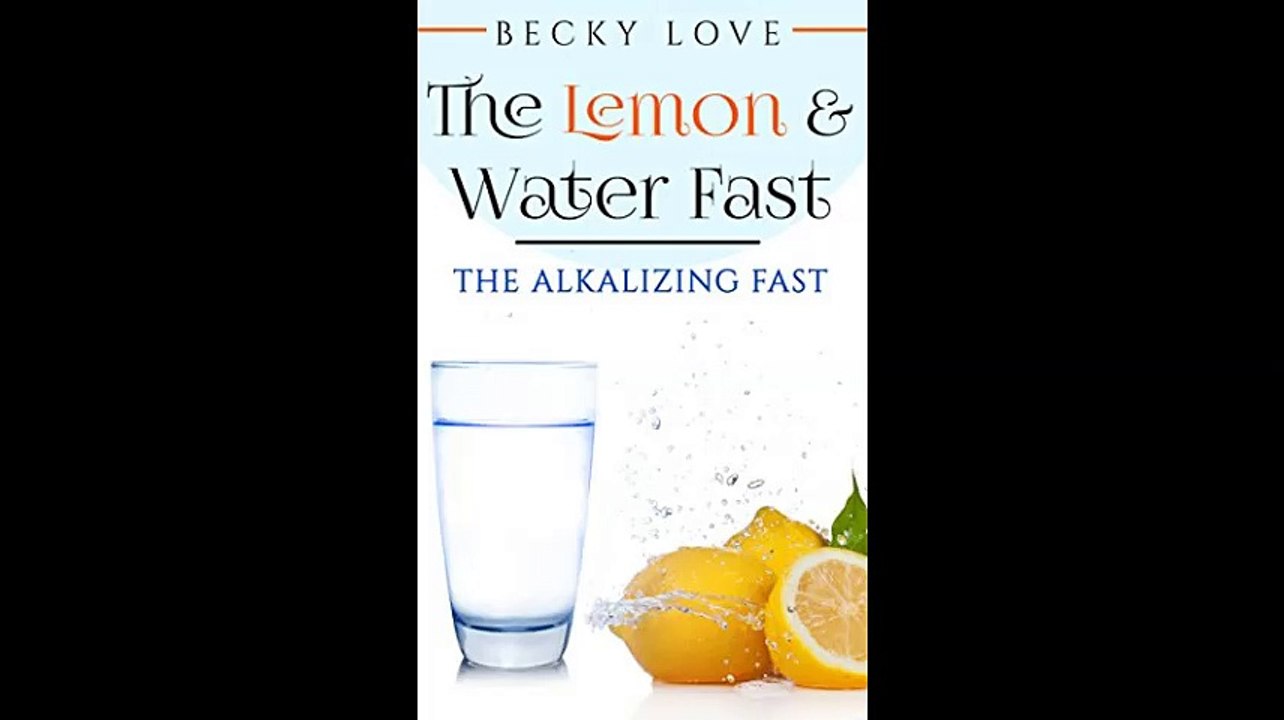 Fasting Alkaline Diet  Lemon and Water Fasting healthy living intermittent fasting fasting diet fasting