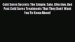 [PDF] Cold Sores Secrets: The Simple Safe Effective And Fast Cold Sores Treatments That They
