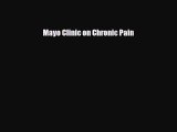 [PDF] Mayo Clinic on Chronic Pain Download Online