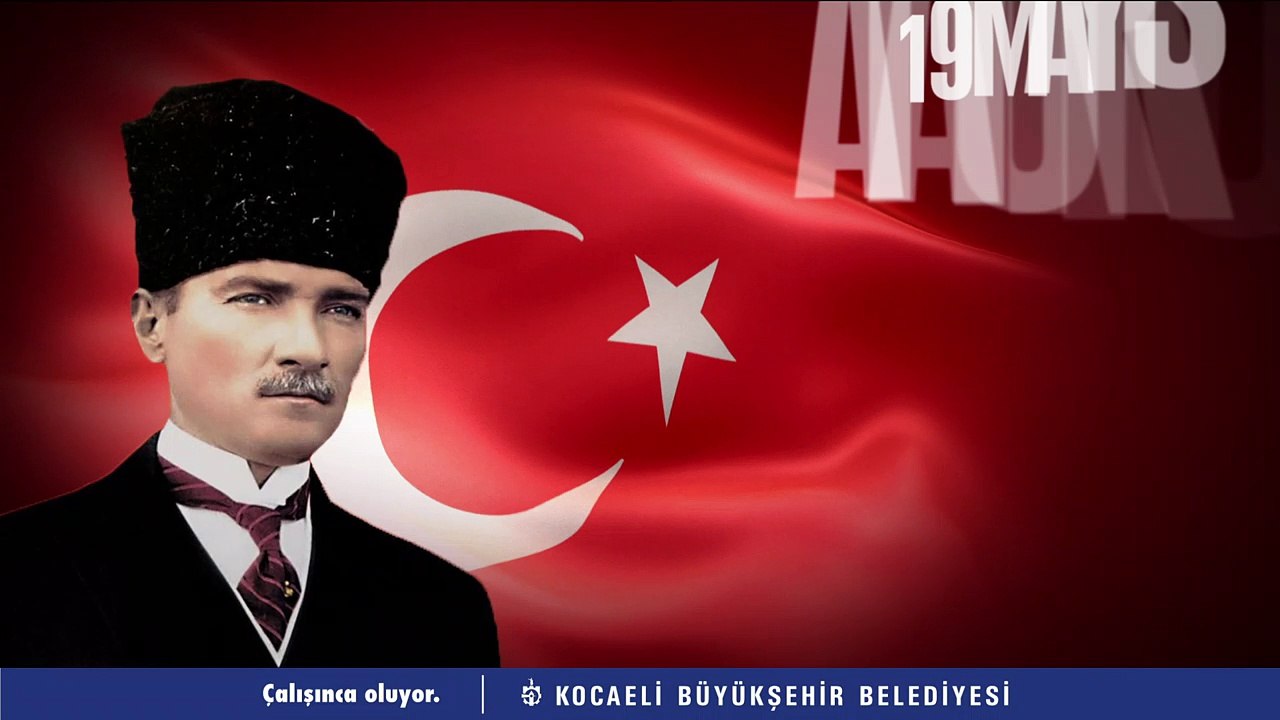 19 Mayıs Atatürk'ü Anma, Gençlik ve Spor Bayramımız Kutlu Olsun...