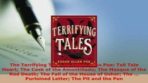 PDF  The Terrifying Tales by Edgar Allan Poe Tell Tale Heart The Cask of the Amontillado The  Read Online