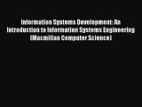 Read Information Systems Development: An Introduction to Information Systems Engineering (Macmillan
