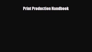 [PDF] Print Production Handbook Download Full Ebook