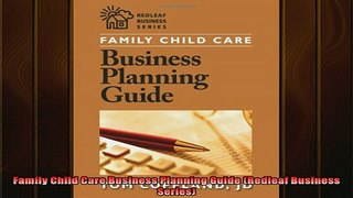 Downlaod Full PDF Free  Family Child Care Business Planning Guide Redleaf Business Series Full Free