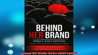 READ book  Behind Her Brand Direct Sales Edition Full EBook