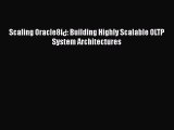 Read Scaling Oracle8i¿: Building Highly Scalable OLTP System Architectures Ebook Free