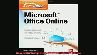 READ book  How to Do Everything Microsoft Office Online Free Online