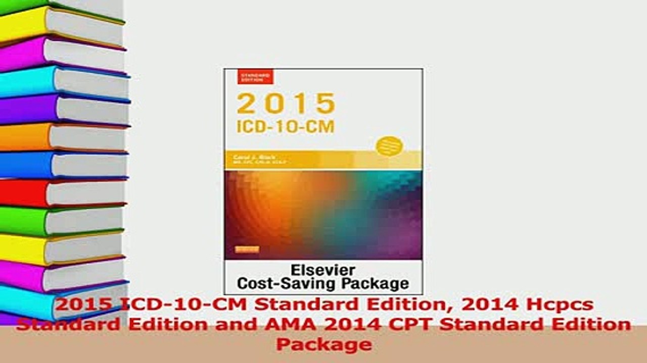 Read  2015 ICD10CM Standard Edition 2014 Hcpcs Standard Edition and AMA 2014 CPT Standard Ebook Free