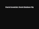 Download Oracle Essentials: Oracle Database 10g PDF Online