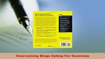 PDF  Overcoming Binge Eating For Dummies Read Online