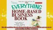 READ book  The Everything HomeBased Business Book Start and run your own moneymaking venture Free Online