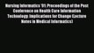 Read Nursing Informatics '91: Proceedings of the Post Conference on Health Care Information