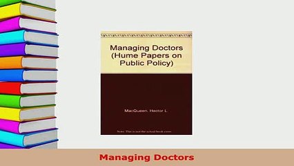 PDF  Managing Doctors Free Books