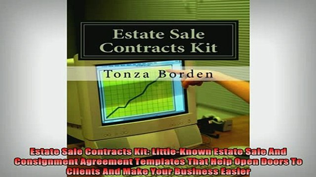 READ book Estate Sale Contracts Kit LittleKnown Estate Sale And Consignment Agreement Templates Online Free