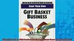READ book  Start Your Own Gift Basket Business Start Your Own Business Full Free