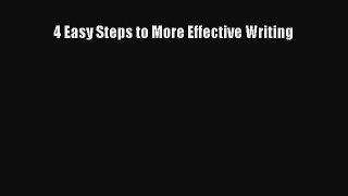 Download 4 Easy Steps to More Effective Writing Ebook Free