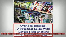 READ book  Online Bookselling A Practical Guide With Detailed Explanations And Insightful Tips Online Free